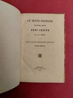 Le sette profezie di nostro Signor Gesù Cristo su la Croce. Seconda edizione