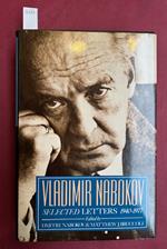Vladimir Nabokov: Selected Letters,1940-1977