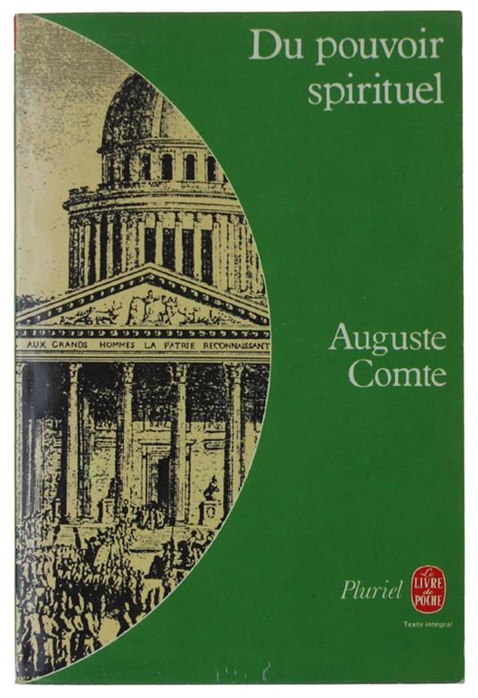 Du Pouvoir Spirituel [Comme Neuf] - Comte Auguste - Pluriel, Le Livre De Poche 8328, - 1978 - Auguste Comte - copertina
