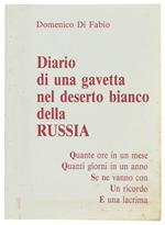 Diario Di Una Gavetta Nel Deserto Bianco Della Russia