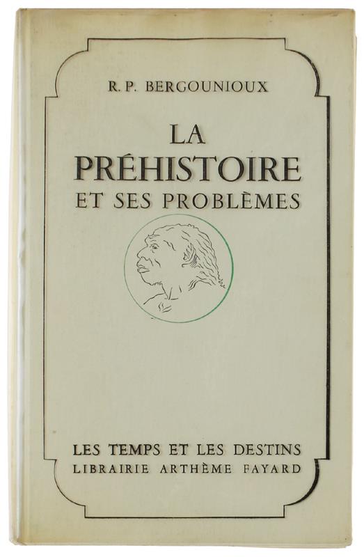 Prehistoire Et Ses Problemes - copertina