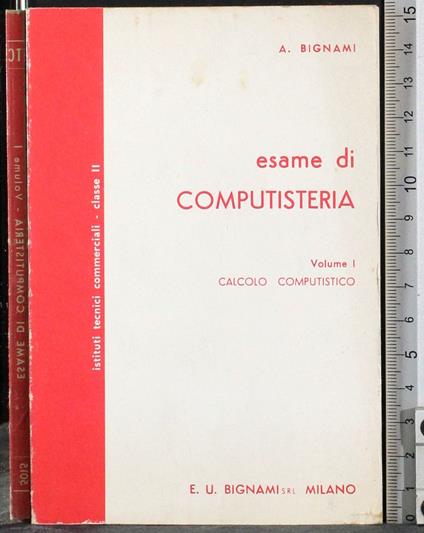 Esame di computisteria. Vol 1 - Bignami - copertina