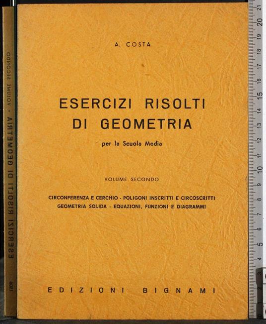 Esercizi risolti di geometria. Vol 2 - Costa - copertina