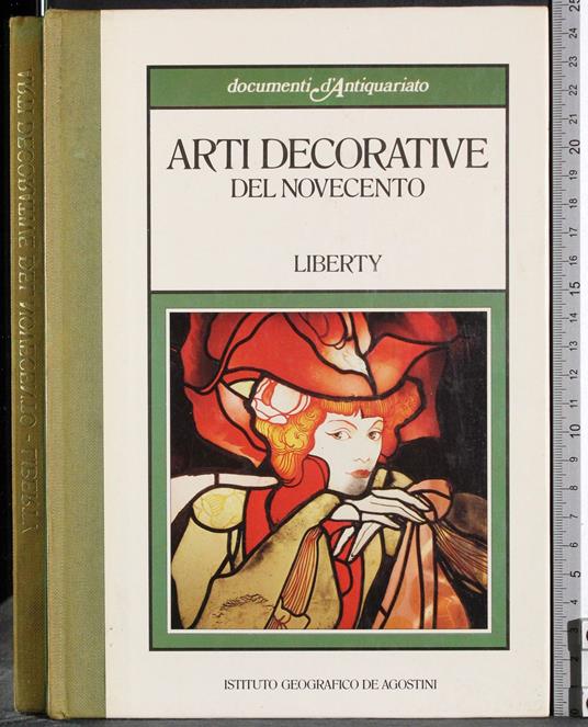 Arti decorative del Novecento. Liberty - Carla Cerutti - copertina