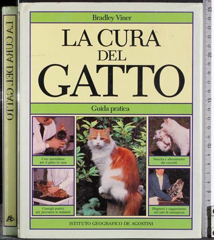 cura del gatto. Guida pratica - Bradley Viner - copertina