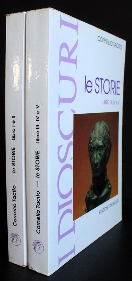 Le storie. Libro I, II, III, IV e V. 2 volumi - P. Cornelio Tacito - copertina