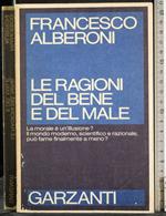 Le ragioni del bene e del male