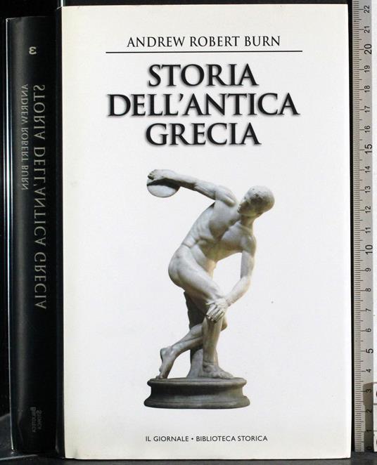 Storia dell'antica Grecia - Andrew Robert Burn - copertina