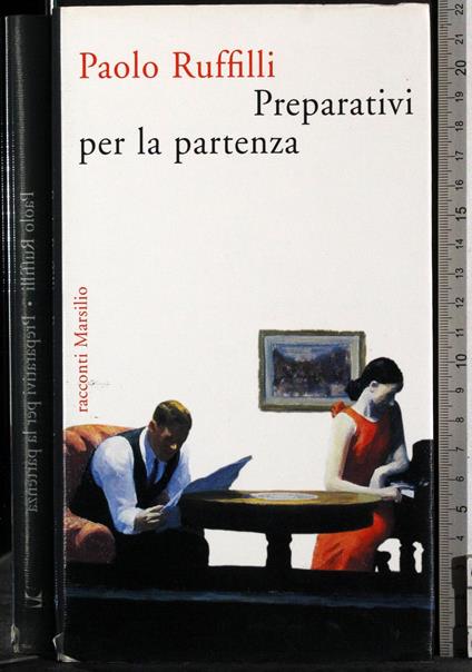 Preparativi per la partenza - Paolo Ruffilli - copertina