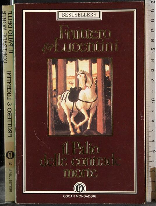 Il Palio delle contrade morte - Carlo Fruttero - copertina