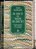 Si dice o non si dice?
