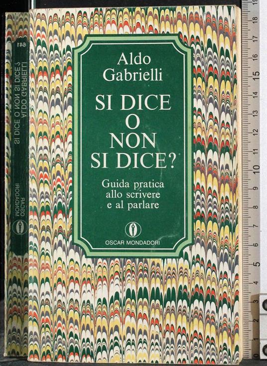 Si dice o non si dice? - Aldo Gabrielli - copertina