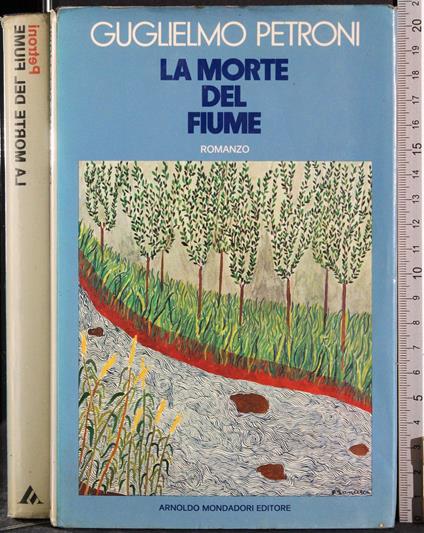 morte del fiume - Guglielmo Petroni - copertina