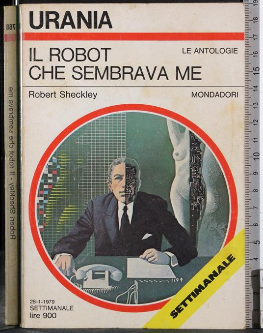 Il robot che sembrava me - Robert Sheckley - copertina