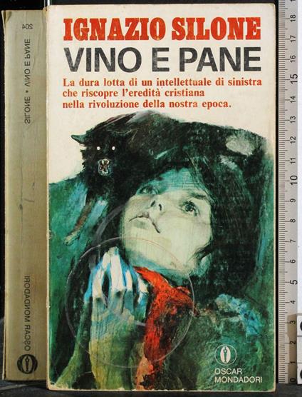 Vino e pane - Ignazio Silone - copertina