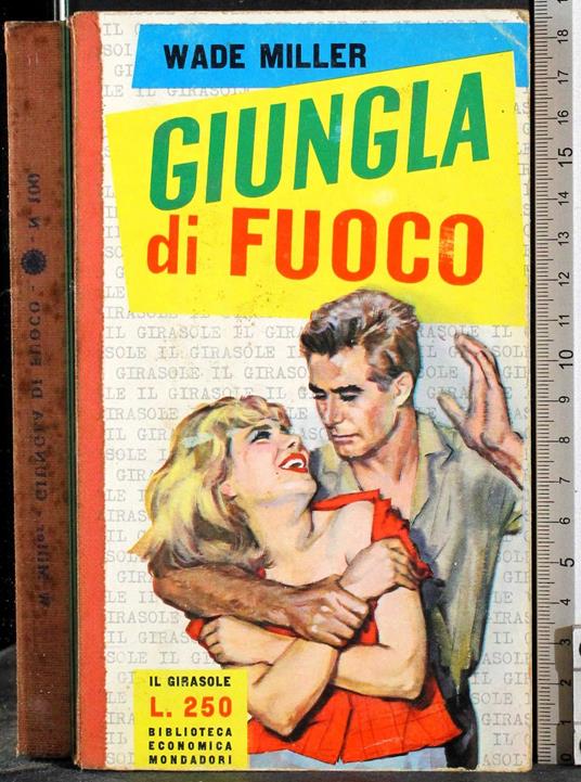 Giungla di fuoco - Wade Miller - copertina