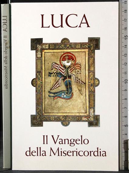 Luca. Il vangelo della misericordia - copertina