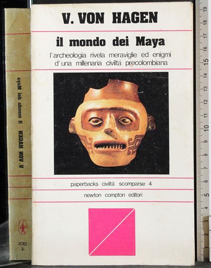 Il mondo dei Maya - Victor von Hagen - copertina