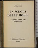 Scuola delle mogli e critica alla scuola delle mogli