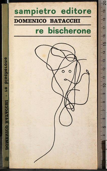 Re bischerone - Domenico Batacchi - copertina