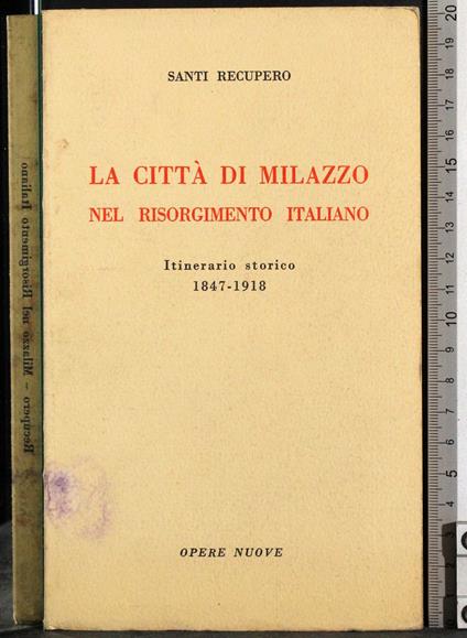 città di Milazzo nel risorgimento Italiano - Santino Recupero - copertina