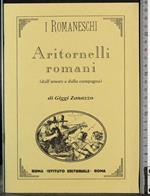 I romaneschi. Aritornelli romani