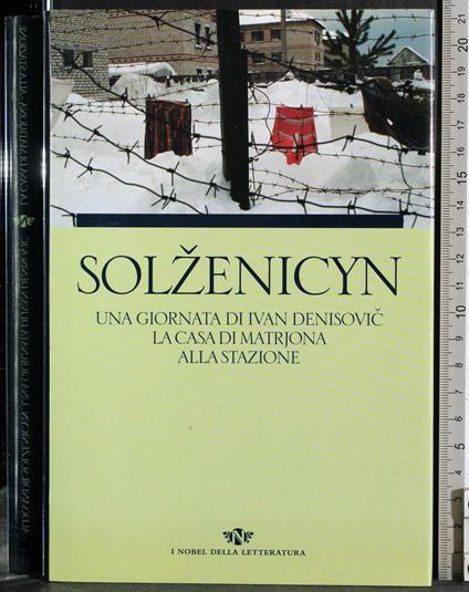 Una giornata di Ivan Denisovic. La casa di M - copertina