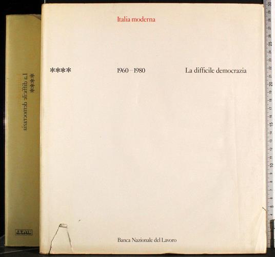 Italia Moderna. La difficile democrazia. Vol 4 - copertina