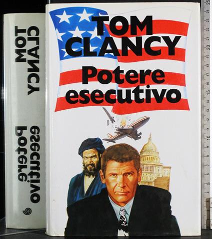 Potere esecutivo - Tom Clancy - copertina