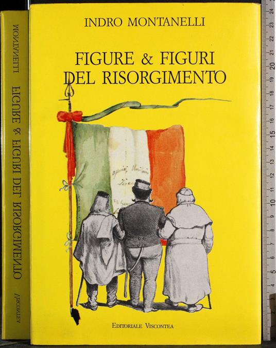 Figure & figuri del Risorgimento - Indro Montanelli - copertina