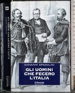 Gli uomini che fecero l'italia