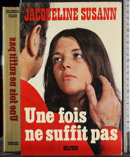 Une fois ne suffit pas - Jacqueline Susann - copertina