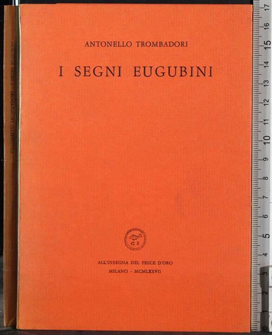 I segni Eugubini - Antonello Trombadori - copertina