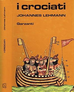 I Crociati - Johannes Lehmann - copertina