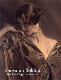 Giovanni Boldini Nella Parigi Degli Impressionisti - copertina