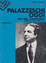 Palazzeschi oggi. Atti del convegno Firenze 6/8 Novembre 1976