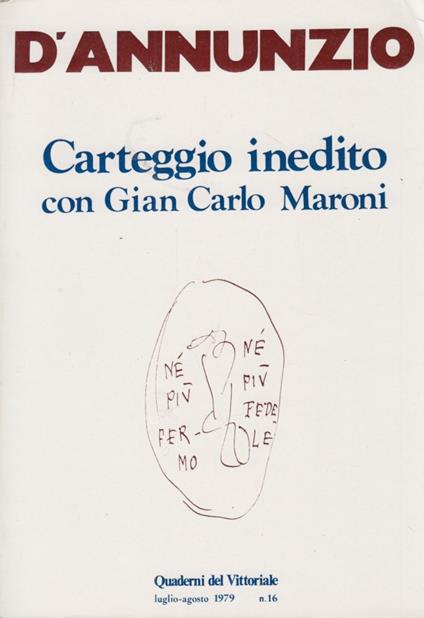 Carteggio inedito con Gian Carlo Maroni - copertina