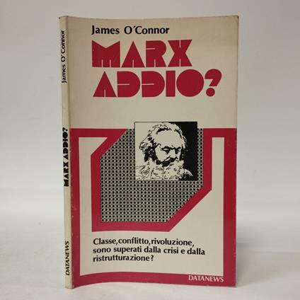 Marx Addio? - James O'Connor - copertina