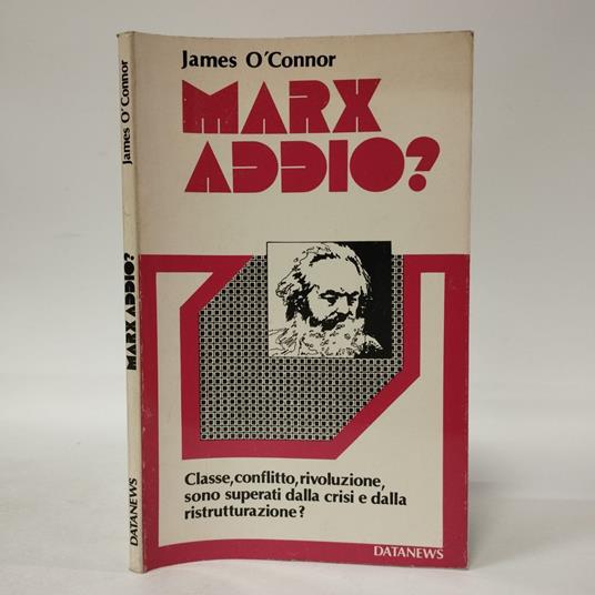 Marx Addio? - James O'Connor - copertina