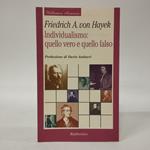 Individualismo: quello vero e quello falso