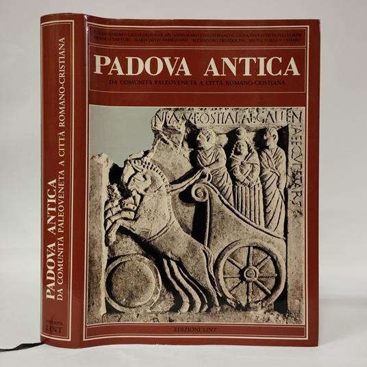 Padova antica. Da comunità paleoveneta a città romano-cristiana - copertina