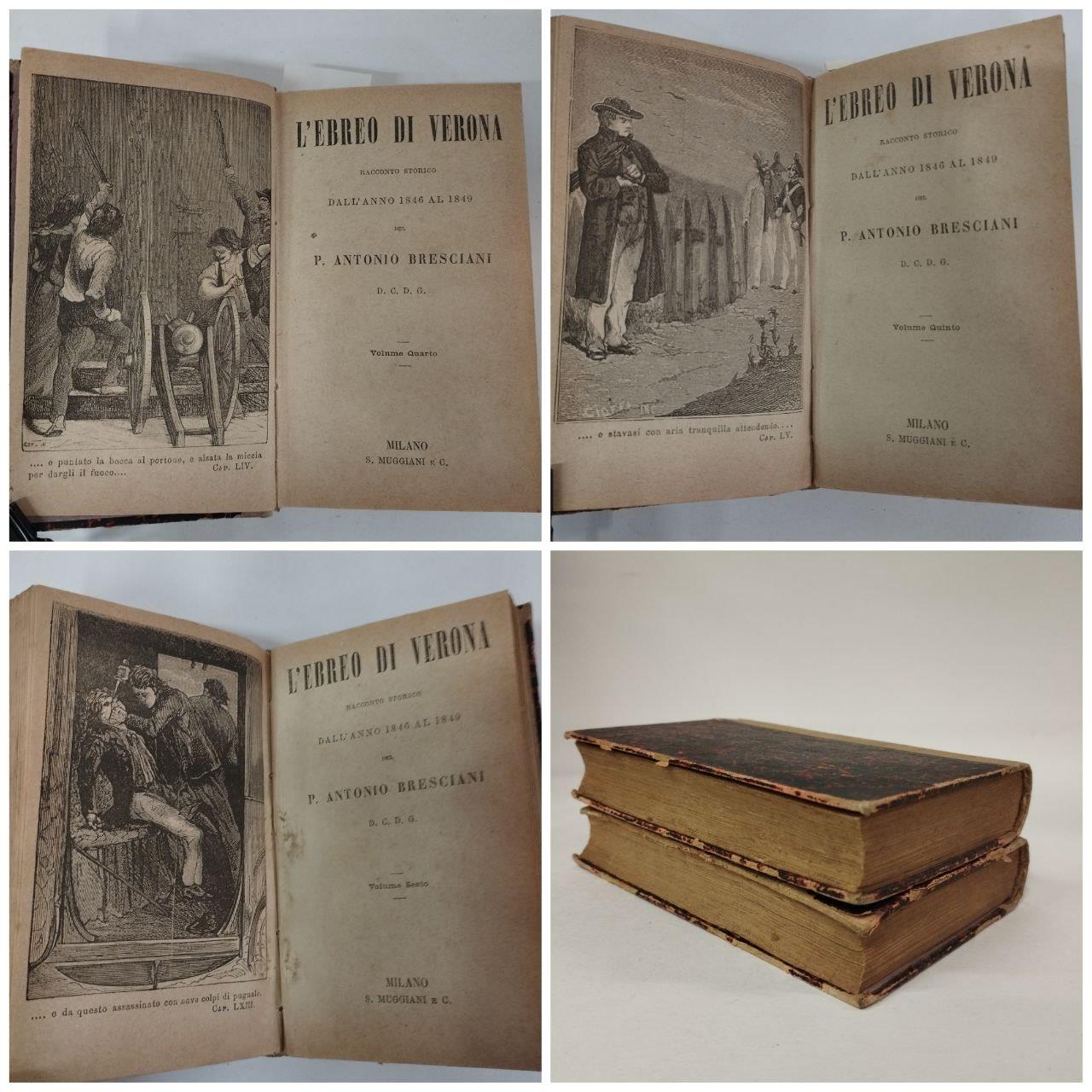 L' Ebreo di Verona. Racconto Storico dall'Anno 1816 al 1849