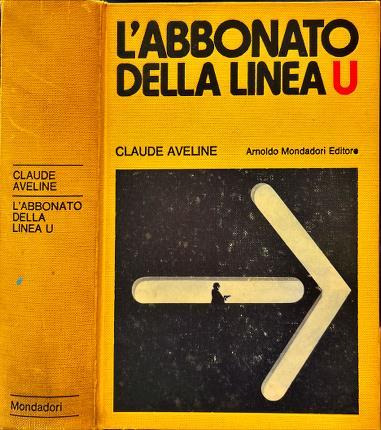 L' L' abbonato della linea U - Claude Aveline - copertina