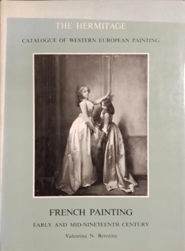 French Painting. Early and mid - nineteenth Century - Valentina N. Berezina - copertina