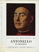 Tutta la pittura di Antonello da Messina