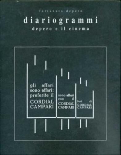 Fortunato Depero. Diariogrammi, Depero e il cinema - Luciano Caruso - copertina