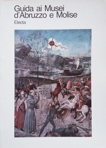 Guida ai Musei d'Abruzzo e Molise - copertina