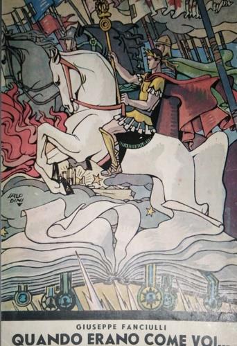 Quando erano come voi. . . L'infanzia di scrittori per l'infanzia - Giuseppe Fanciulli - copertina