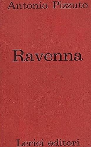 Ravenna - Antonio Pizzuto - copertina