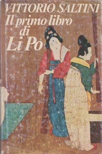 Il primo libro di Li Po - Vittorio Saltini - copertina